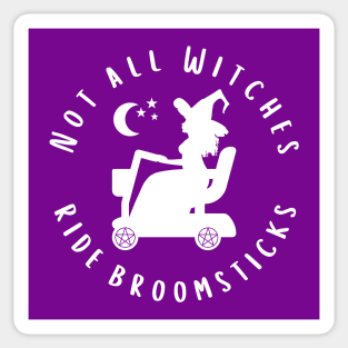 Not all Witches Ride Broomsticks Mobility Scooter Cheeky Witch® Sticker